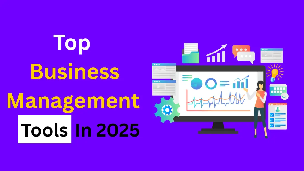 Top Business management tools for business owners