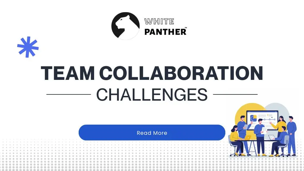 Top Team Collaboration Challenges: Why Teams Struggle and How to Fix It